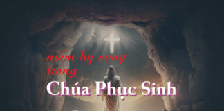 NIỀM HY VỌNG TRONG CHÚA PHỤC SINH