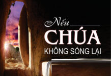 Bài hát: NẾU CHÚA KHÔNG SỐNG LẠI