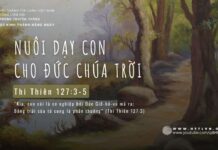 Nuôi Dạy Con Cho Đức Chúa Trời – 1/5/2024