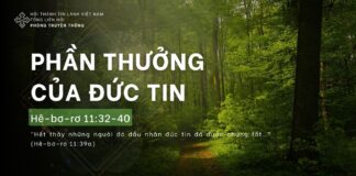 Phần Thưởng Của Đức Tin – 16/4/2024