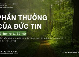 Phần Thưởng Của Đức Tin – 16/4/2024