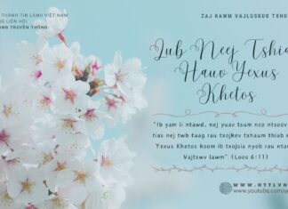 Lub Neej Tshiab Hauv Yexus Khetos – 18/4/2024