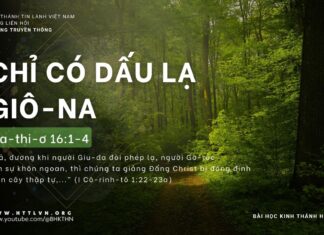 Chỉ Có Dấu Lạ Giô-na – 22/4/2024