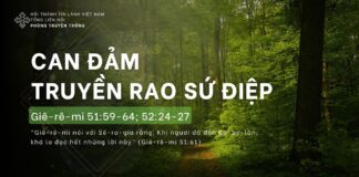 Can Đảm Truyền Rao Sứ Điệp – 25/4/2024