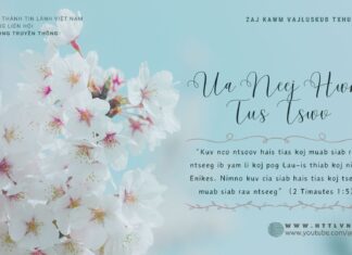 Ua Neej Hwm Tus Tswv – 26/4/2024