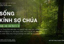 Sống Kính Sợ Chúa – 26/4/2024