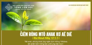 Čiêm Rông Mtô Anak Kơ Aê Diê – 1/5/2024