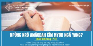 Kpŭng Krô Amâodah Čĭm Myơr Ngă Yang? – 8/4/2024