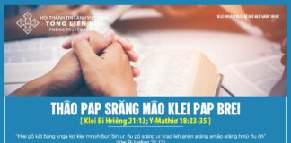 Thâo Pap Srăng Mâo Klei Pap Brei – 14/4/2024