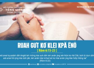 Ruah Gưt Kơ Klei Kpă Ênô – 19/4/2024