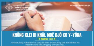 Knŏng Klei Bi Knăl Mdê Djŏ Kơ Y-Yôna – 22/4/2024
