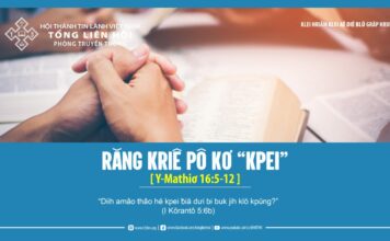 Răng Kriê Pô Kơ “Kpei” – 23/4/2024