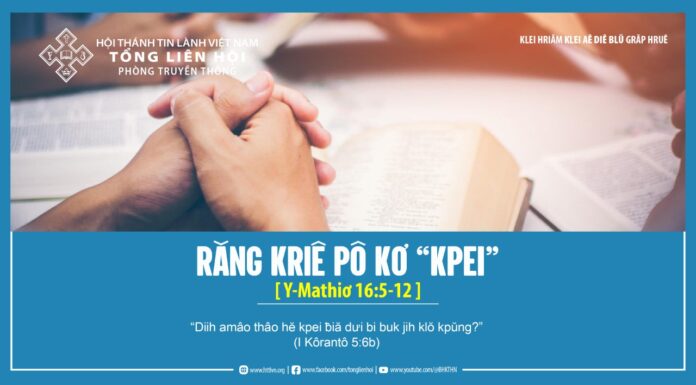 Răng Kriê Pô Kơ “Kpei” – 23/4/2024