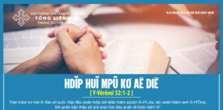Hdĭp Huĭ Mpŭ Kơ Aê Diê – 26/4/2024