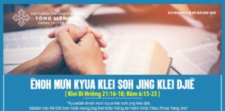 Ênoh Mưn Kyua Klei Soh Jing Klei Djiê – 28/4/2024