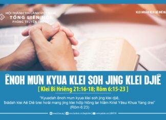 Ênoh Mưn Kyua Klei Soh Jing Klei Djiê – 28/4/2024