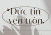 Thơ: ĐỨC TIN VẸN TRÒN