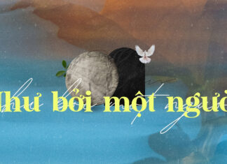 Thơ: NHƯ BỞI MỘT NGƯỜI