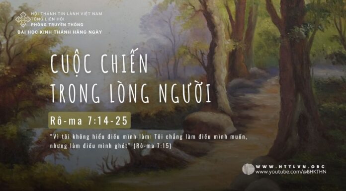 Cuộc Chiến Trong Lòng Người – 11/5/2024