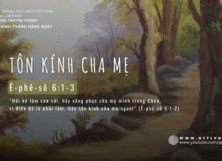 Tôn Kính Cha Mẹ – 12/5/2024