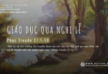 Giáo Dục Qua Nghi Lễ – 13/5/2024