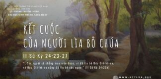 Kết Cuộc Của Người Lìa Bỏ Chúa – 20/5/2024