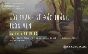 Hội Thánh Sẽ Đắc Thắng Trọn Vẹn – 23/5/2024