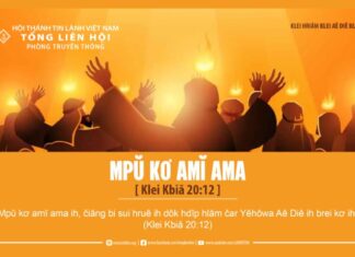 Mpŭ Kơ Amĭ Ama – 1/6/2024