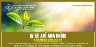 Ai Tiê Amĭ Ama Hnĭng – 3/5/2024
