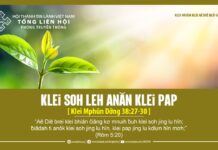 Klei Soh Leh Anăn Klei Pap – 8/5/2024