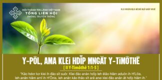 Y-Pôl, Ama Klei Hdĭp Mngăt Y-Timôthê – 9/5/2024