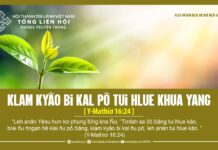 Klam Kyâo Bi Kal Pô Tui Hlue Khua Yang – 25/5/2024