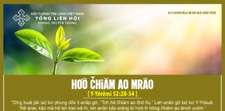 Hơô Čhiăm Ao Mrâo – 28/5/2024