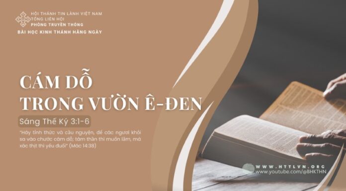 Cám Dỗ Trong Vườn Ê-đen – 1/7/2024