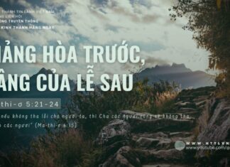 Giảng Hòa Trước, Dâng Của Lễ Sau – 3/6/2024
