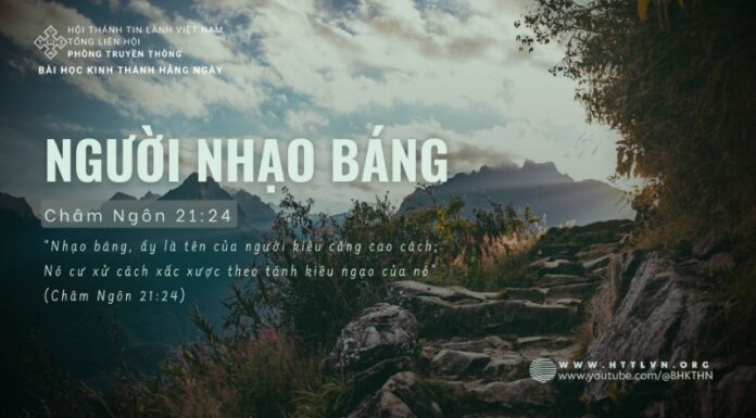 Người Nhạo Báng – 30/6/2024