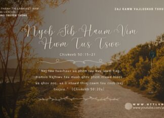 Nyob Sib Haum Vim Hwm Tus Tswv – 4/6/2024