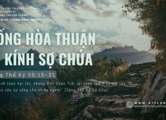 Sống Hòa Thuận Vì Kính Sợ Chúa – 4/6/2024