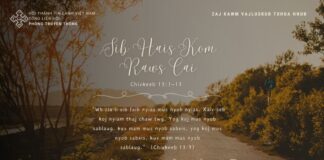 Sib Hais Kom Raws Cai – 6/6/2024