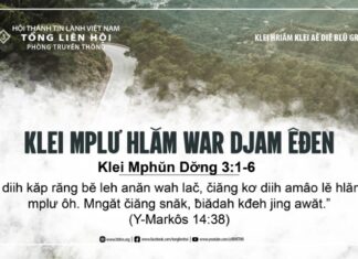 Klei Mplư Hlăm War Djam Êđen – 1/7/2024