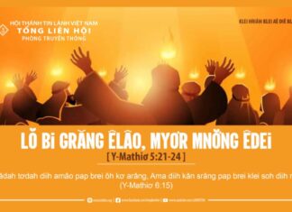 Lŏ Bi Grăng Êlâo, Myơr Mnơ̆ng Êdei – 3/6/2024