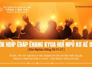 Dôk Hdĭp Êđăp Ênang Kyua Huĭ Mpŭ Kơ Aê Diê – 4/6/2024