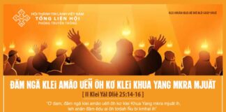 Đăm Ngă Klei Amâo Uêñ Ôh Kơ Klei Khua Yang Mkra Mjuăt – 12/6/2024