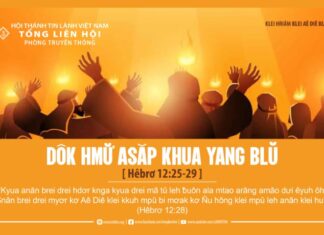 Dôk Hmư̆ Asăp Khua Yang Blŭ – 19/6/2024