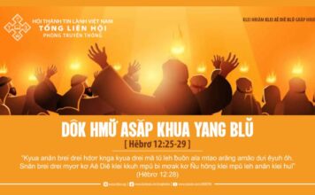 Dôk Hmư̆ Asăp Khua Yang Blŭ – 19/6/2024