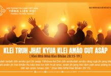 Klei Truh Jhat Kyua Klei Amâo Gưt Asăp – 24/6/2024