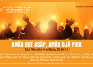 Amâo Gưt Asăp, Amâo Djă Pioh – 26/6/2024