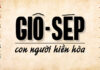 Thơ: GIÔ-SÉP – CON NGƯỜI HIỀN HÒA
