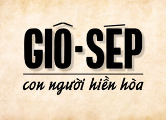 Thơ: GIÔ-SÉP – CON NGƯỜI HIỀN HÒA