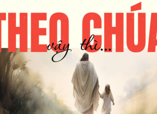 Thơ: THEO CHÚA VẬY THÌ…